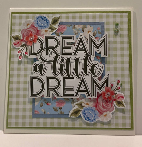 Dream a Little Dream PR💕