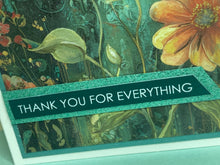 Load image into Gallery viewer, Thank You for Everything Handmade Card