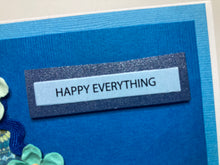 Load image into Gallery viewer, Happy Everything Dimensional Handmade Card &amp; Envelope