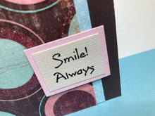 Load image into Gallery viewer, Smile Always Handmade Card &amp; Envelope