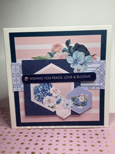 Load image into Gallery viewer, Wishing You Peace, Love &amp; Blooms Handmade Card